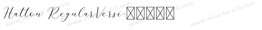 Hatton RegularVersi字体转换